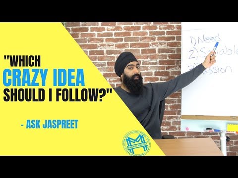 I Have a Bunch of Crazy Business Ideas But Don't Know Which To Start