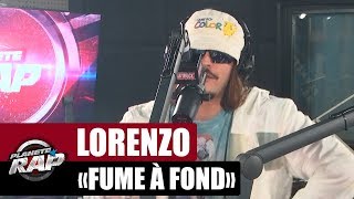 Lorenzo "Fume à fond" #PlanèteRap