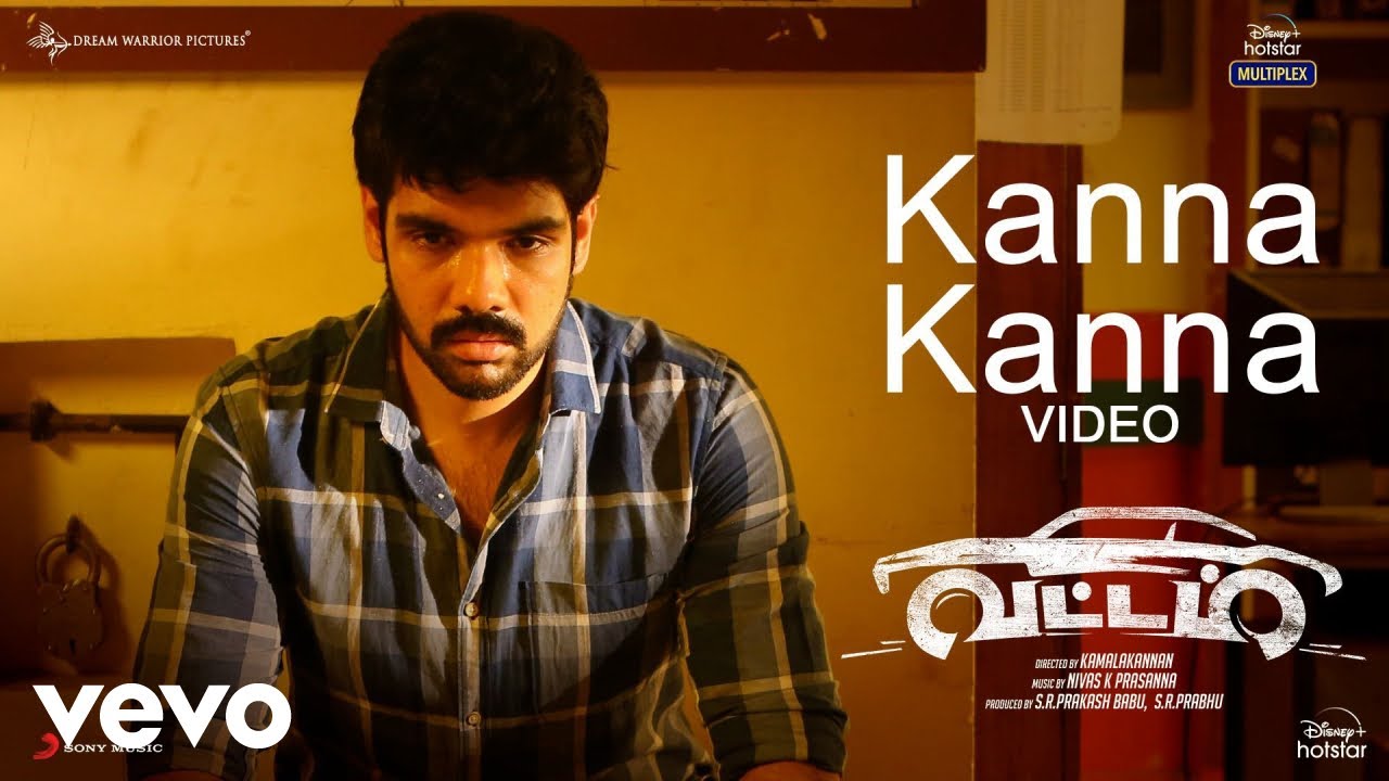 Kanna Kanna Song Lyrics | Vattam 2022 | Adithya RK