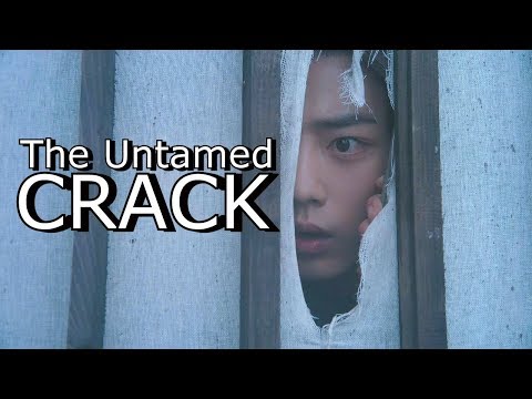The Untamed CRACK