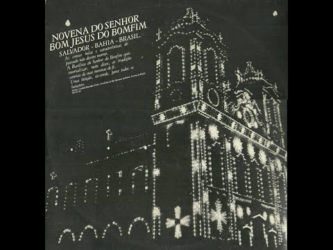 NOVENA DO SENHOR BOM JESUS DO BOMFIM (LP ao vivo, 1982)