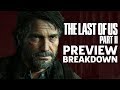 The Last Of Us Part 2 - What We Thought Of The Demo