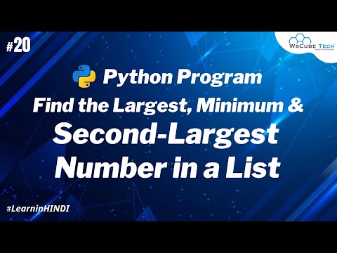 Learn Python Program to Find the Largest Minimum Second Largest Number ...