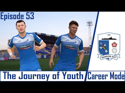 FIFA 21 CAREER MODE | THE JOURNEY OF YOUTH | BARROW AFC | EPISODE 53 | MIXED PERFORMANCES