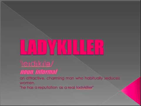 Ladykiller (original)