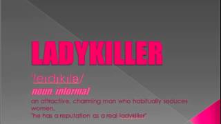 Ladykiller (original)