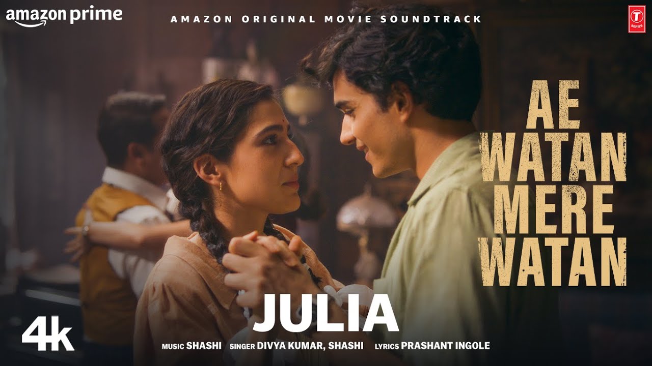 Julia Lyrics | Ae Watan Mere Watan | Divya Kumar, Shashi