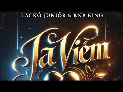 Lacko Junior - Ja Viem & Rnb King (Official Video)