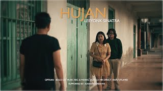 Download lagu HUJAN - LEEYONK SINATRA mp3 Download lagu HUJAN - LEEYONK SINATRA mp3