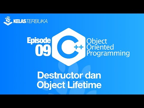 Belajar C OOP 09 Destructor dan object lifetime
