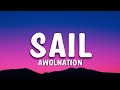 AWOLNATION - Sail Lyrics