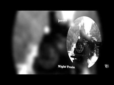 Joeski - Night Train Joeski's Jack The Drums Mix