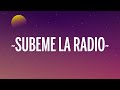 Enrique Iglesias - SUBEME LA RADIO (Letra/Lyrics) ft. Descemer Bueno, Zion & Lennox Enrique Iglesias - SUBEME LA RADIO (Letra/Lyrics) ft. Descemer Bueno, Zion & Lennox