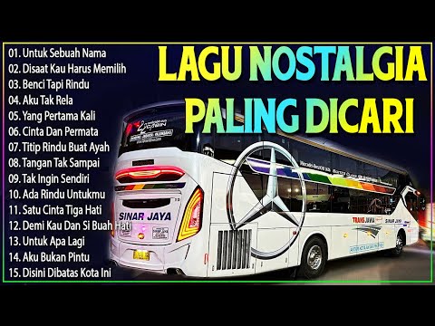 LAGU NOSTALGIA 2025 PALING DICARI | TEMAN PERJALANAN LAGU LAMA PENUH KENANGAN | LAGU KENANGAN
