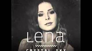 Lena Meyer Landrut - Beat to my melody (Crystal Sky)
