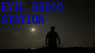 Evil Radio Station