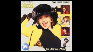 Sonia - Everybody Knows (Everybody Knows : The Xtended Mixes)