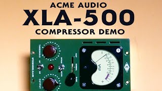 Video thumbnail for ACME TUBE COMPRESSOR DEMO - XLA 500 by Max Bauhof