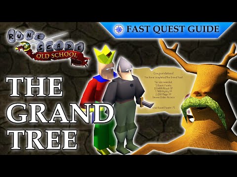 The Grand Tree Quest | OSRS Quality Quick Guide [2023]