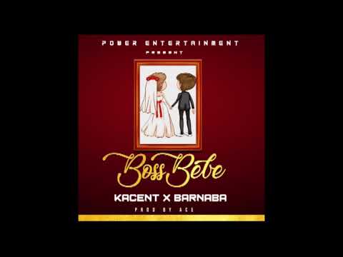 KACENT FEAT. BARNABA - BOSS BEBE (OFFICIAL AUDIO)