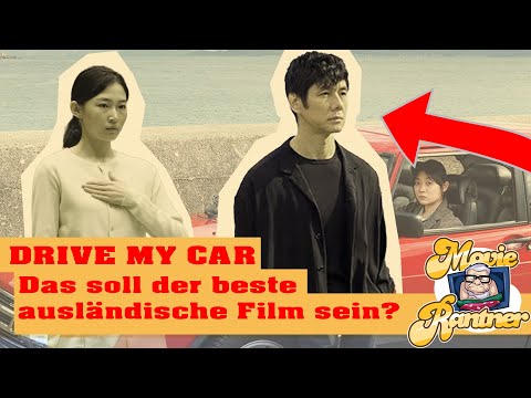 Ist das WIRKLICH der beste ausländische Film des Jahres?| Unsere Drive my Car Film Review |