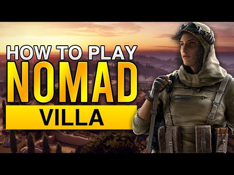 How to play Nomad on Villa - Rainbow Six Siege