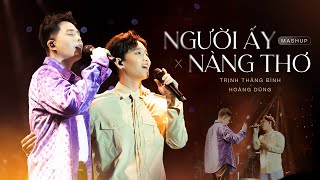 Download lagu Mashup NGƯỜI ẤY x NÀNG THƠ | Trịnh Thăng Bình kết hợp cùng Hoàng Dũng trong @Upgen Concert mp3