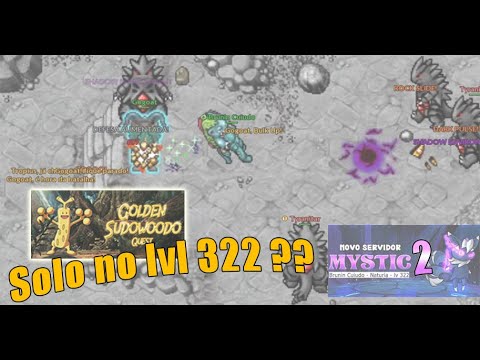 PXG - DONE MYSTIC 2 - Golden Sudowoodo Quest - Part. Brunim Cuiudo !
