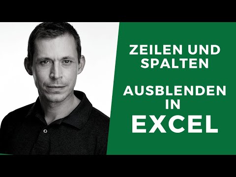 In Excel Zeilen und Spalten ausblenden - und warum man das macht