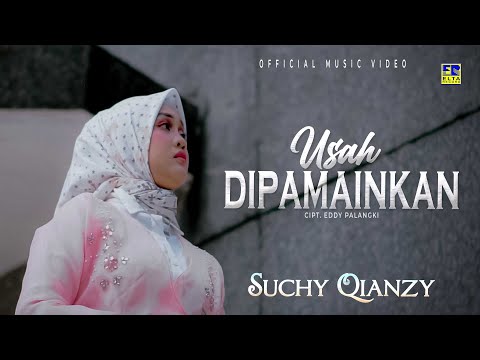 Lagu Minang Terbaru 2023 Suchy Qianzy - Usah Dipamainkan (Official Video)