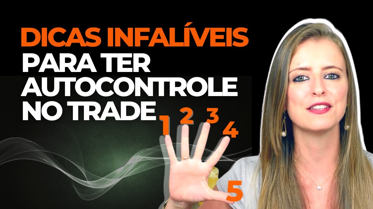 5 DICAS PARA CONTROLAR SUAS EMOÇÕES NA HORA DE OPERAR