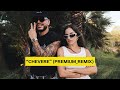 ARIA VEGA, Ryan Castro - CHÉVERE (premium_remix) (Video Oficial)