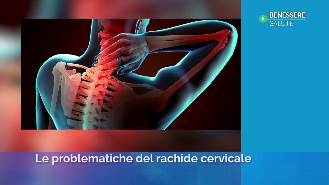 Le problematiche del rachide cervicale - Dr. Ignazio Borghesi - Benessere e Salute 2020 puntata 12