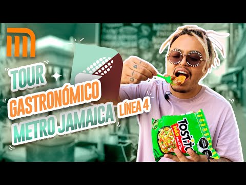 METRO JAMAICA GASTRONOMIC TOUR (LINE 4) - Lalo Elizarrarás.