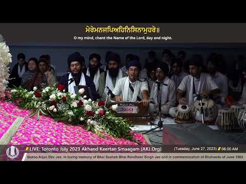 021 Bhai Sujaan Singh Jee Toronto @ Tuesday AM Toronto July 2023 Annual Akhand Keertan Smaagam