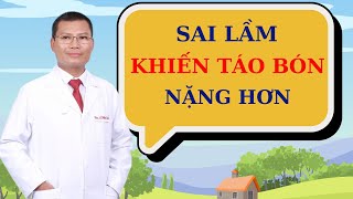 Táo bón lâu ngày ở người lớn - Cách trị táo bón | Thầy Thuốc Lê Minh Tuấn