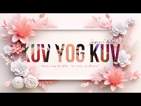 Kuv Yog Kuv - Jenni Pho (Official Audio)