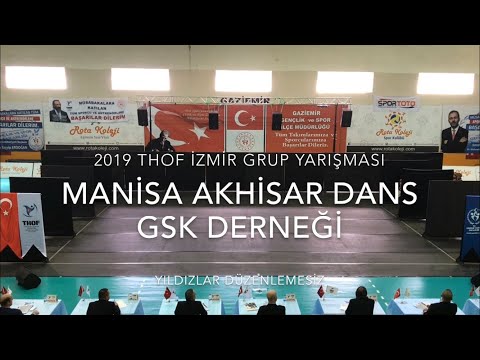 Akhisar Dans GSK | Yıldızlar Düzenlemesiz | 2019 THOF İzmir Grup #Zeybekoloji