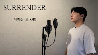 Download lagu SURRENDER - LEE CHANGSUB (BTOB) .covered by JAEUS mp3