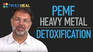 HEAVY METAL DETOX WITH PEMF
