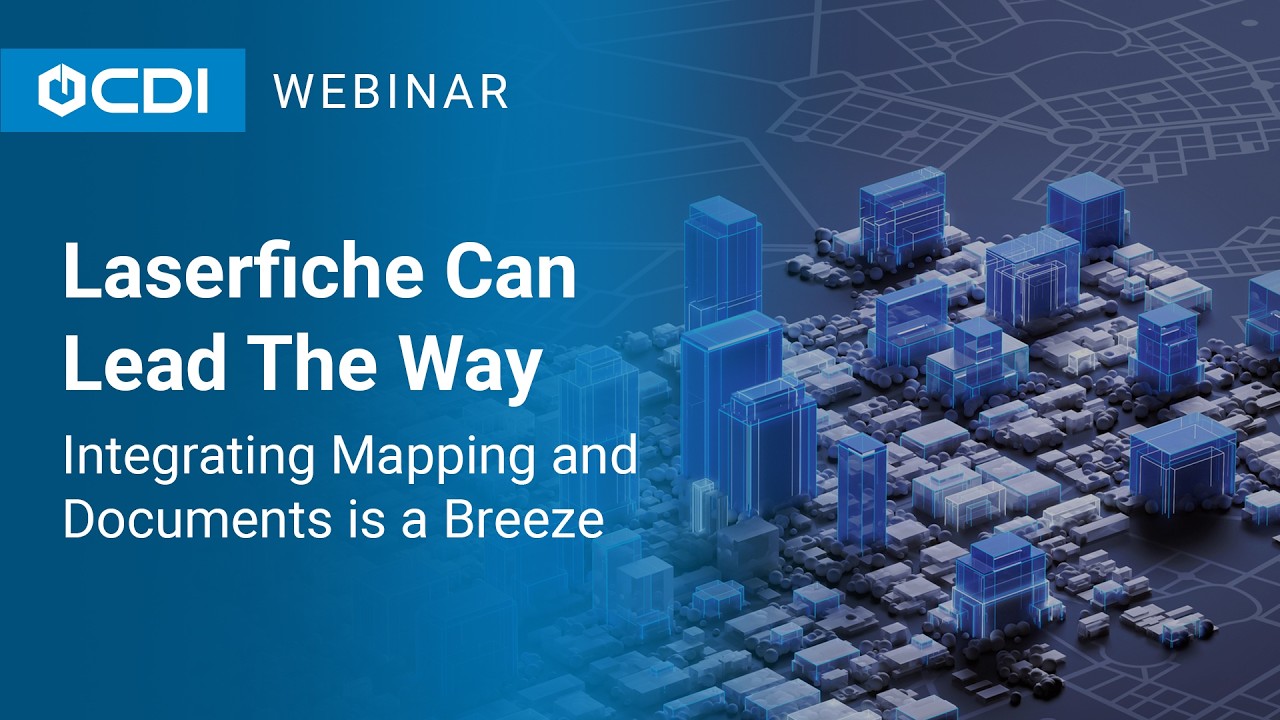 Laserfiche Tutorial: Laserfiche Can Lead The Way - Integrating Mapping and Documents is a Breeze