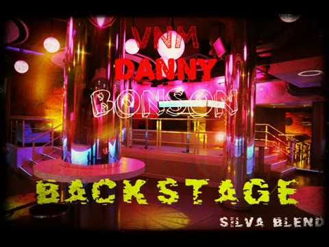 VNM x Danny x Bonson - Backstage (silva blend)