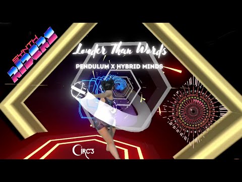 LOUDER THAN WORDS // PENDULUM x HYBRID MINDS ~ Synth Riders Master #VR #SynthRiders
