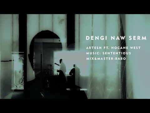 Artesh - Dengi naw Serm (feat. Hocane West)