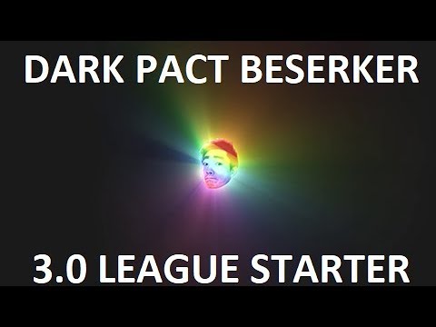 3.0 Dark Pact Beserker Thoughts