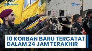 Israel Utara Panas, 10 Korban Baru Tercatat dalam 24 Jam Terakhir Buntut Serangan Intensif Hizbullah