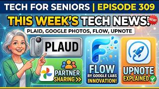 Episode 309: Tech for Seniors  March 9 2026
