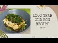 1000 Year Old Egg aka Century Egg Recipe  (皮蛋凉拌豆腐) Bonus Video!