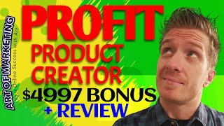ProfitProductCreator Review, Demo, $4997 Bonus