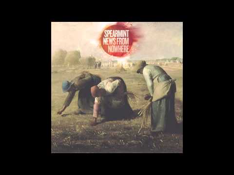 Spearmint - The Gleaners